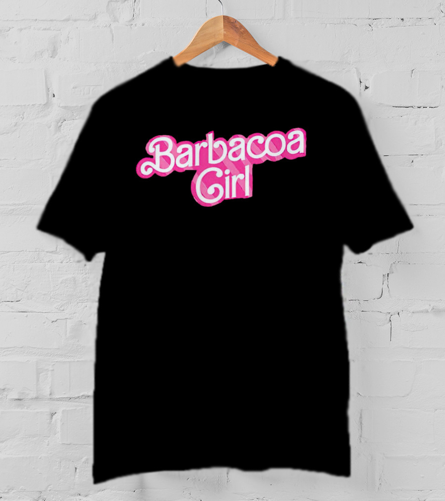Barbacoa Girl Barbie T-Shirt