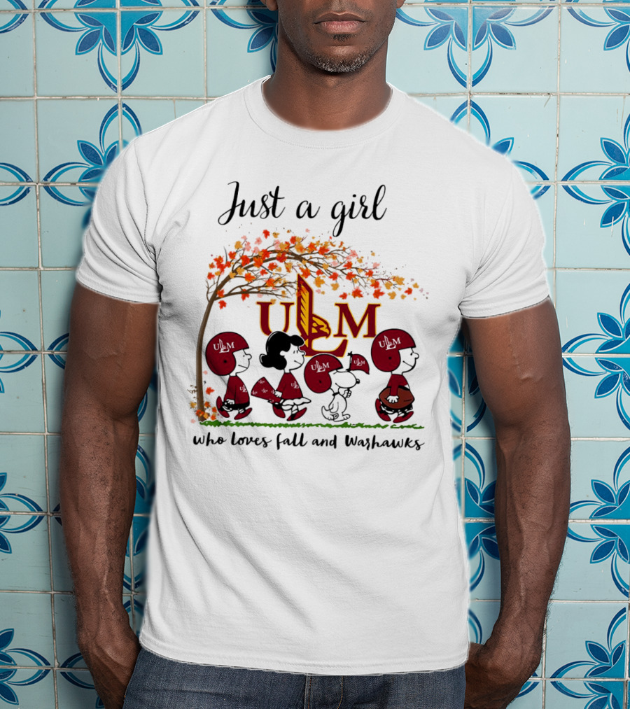 Just A Girl Who Loves Fall And ULM Warhawks T-Shirt