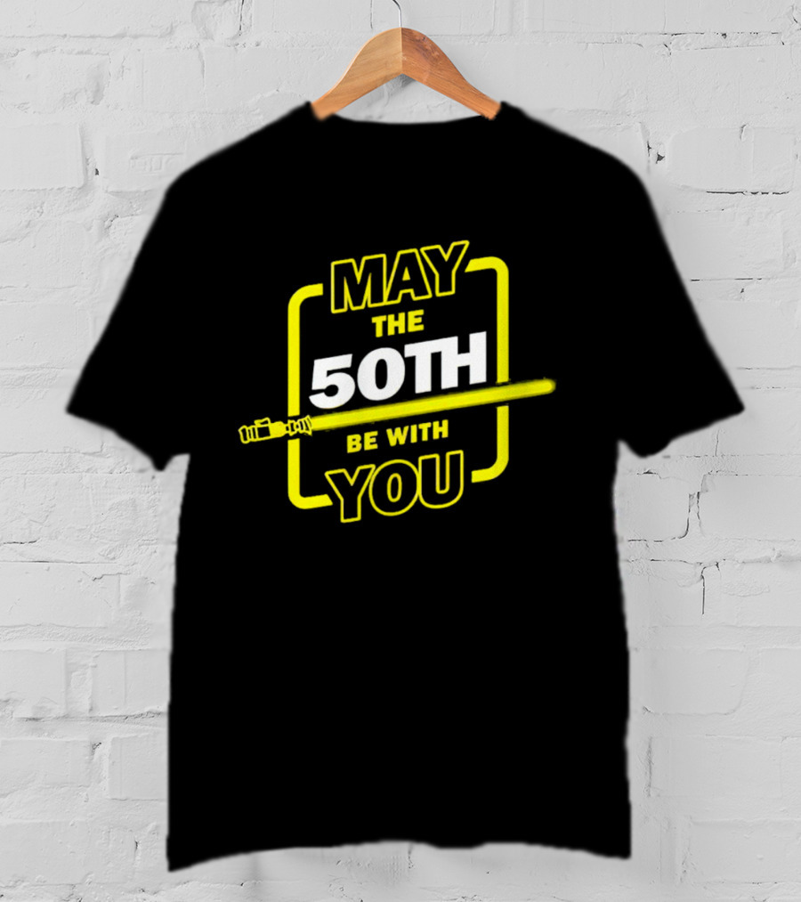 May The 50th Be With You Lightsaber T-Shirt