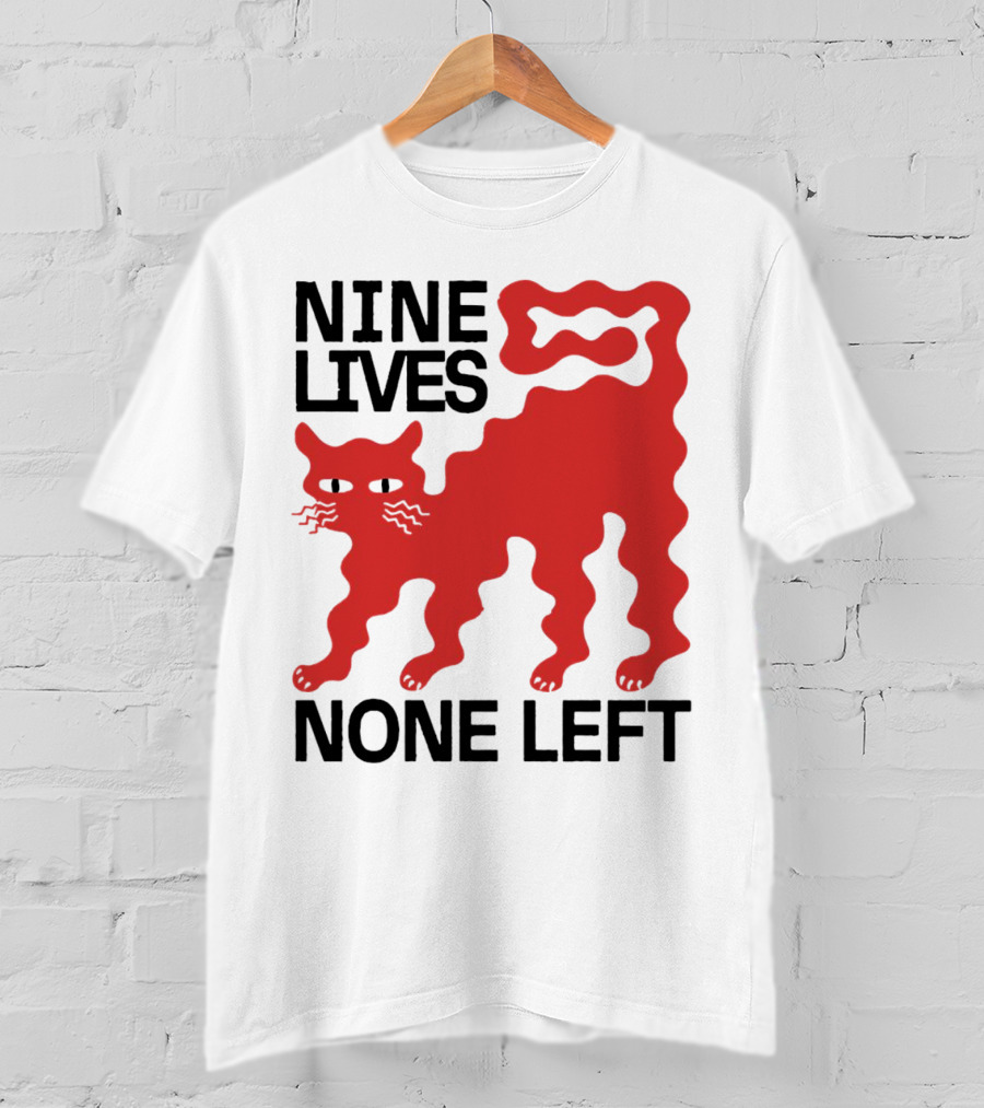 Nine Lives None Left Red Cat T-Shirt