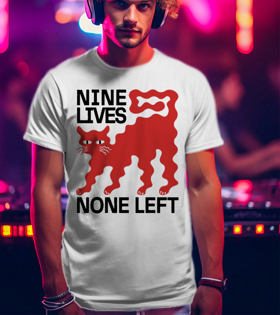Nine Lives None Left Red Cat T-Shirt