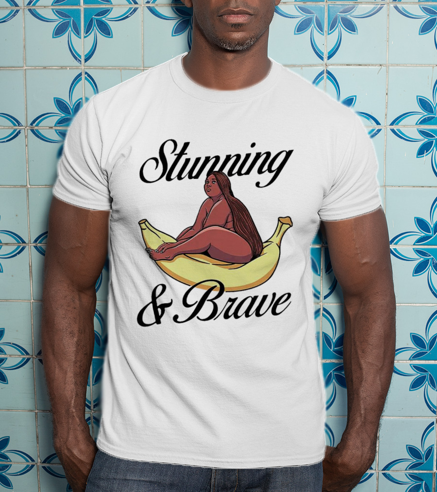 Stunning And Brave Plus Size Woman On Banana T-Shirt