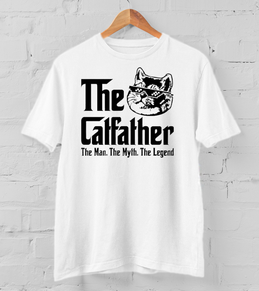 The Catfather The Man The Myth The Legend Iconic Cat Mafia T-Shirt