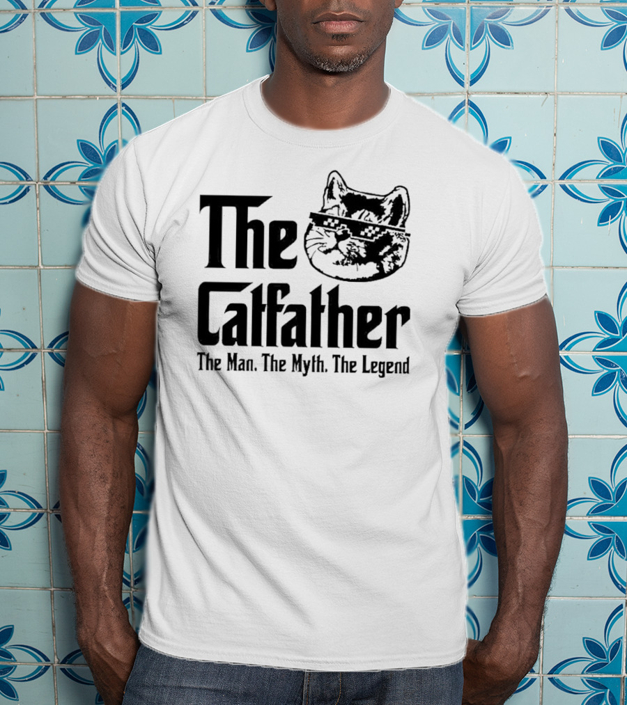 The Catfather The Man The Myth The Legend Iconic Cat Mafia T-Shirt