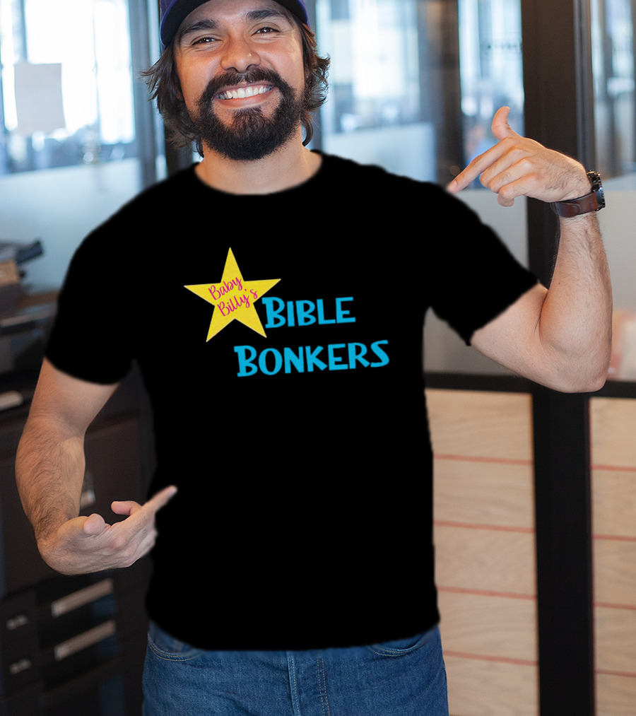 Baby Billy’s Bible Bonkers Star T-Shirt