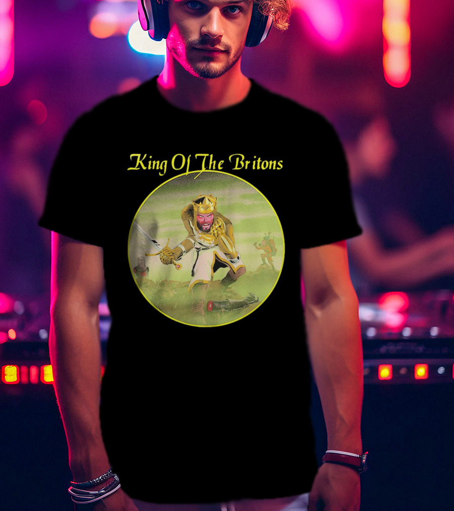 King Of The Britons Monty Python And The Holy Grail T-Shirt