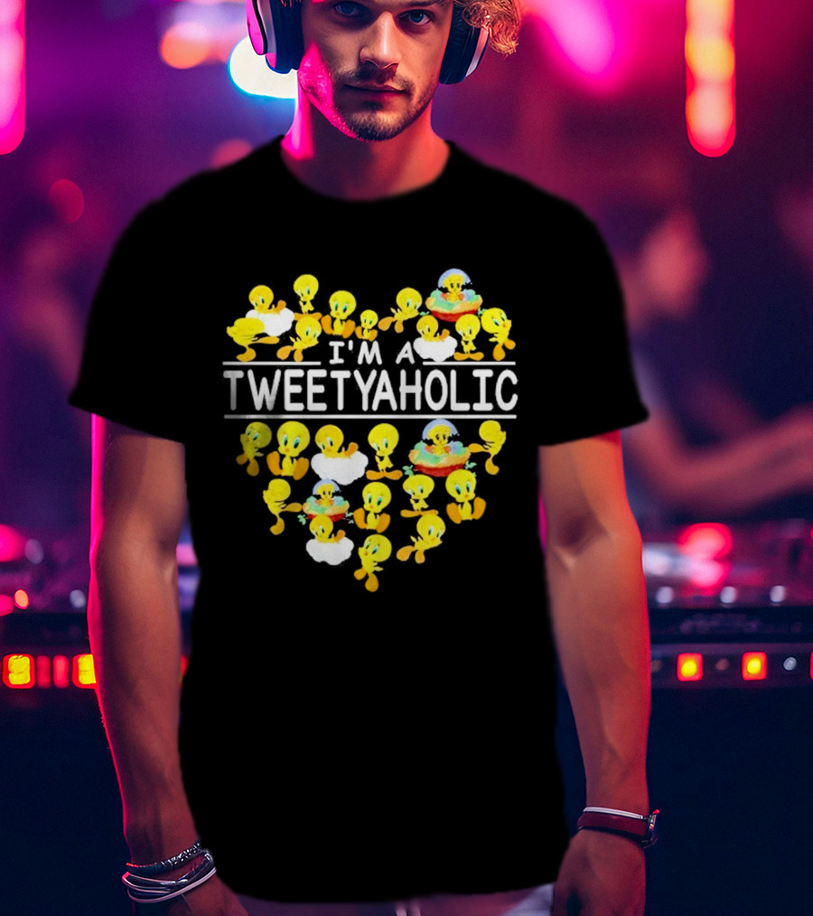 I'm A Tweetyaholic Heart Design Featuring Multiple Tweety Bird Poses T-Shirt