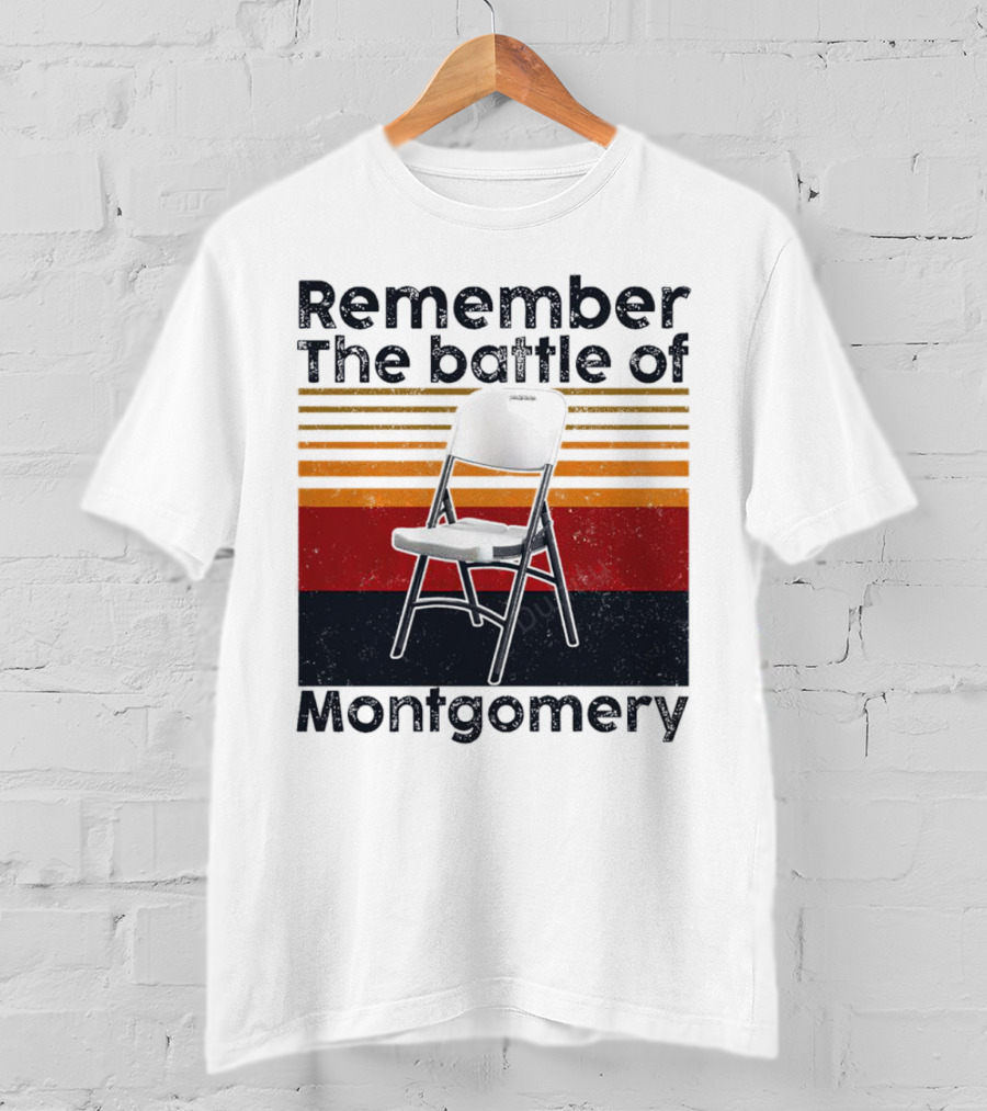 Remember The Battle Of Montgomery Vintage Chair Retro Lines T-Shirt