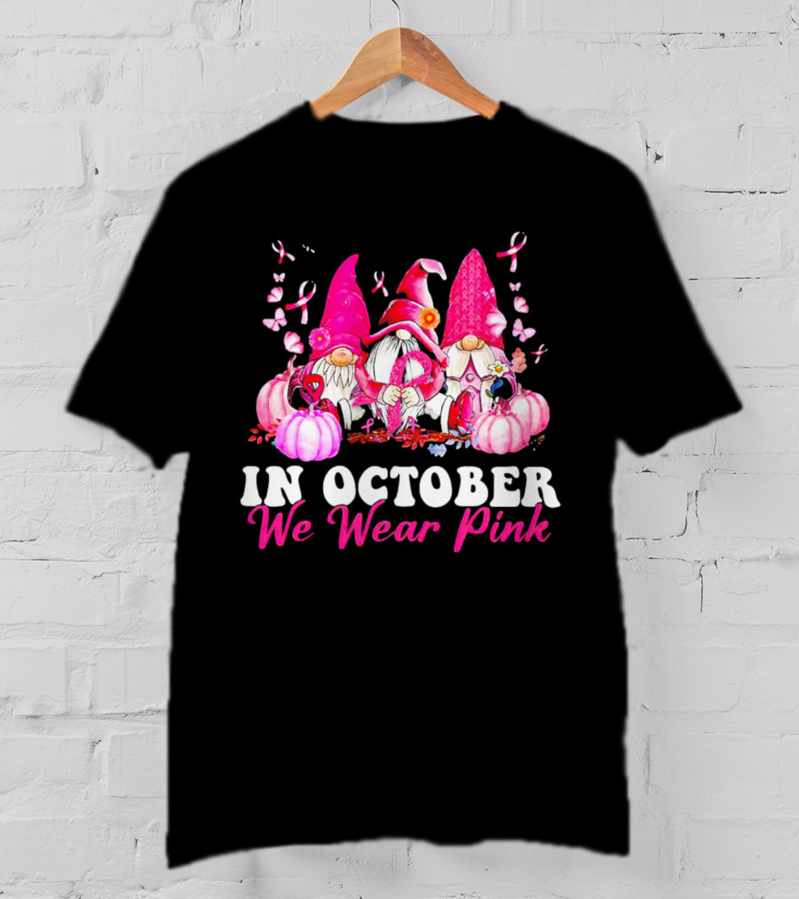 Gnome We Wear Pink October Breast Cancer Awareness T-Shirt
