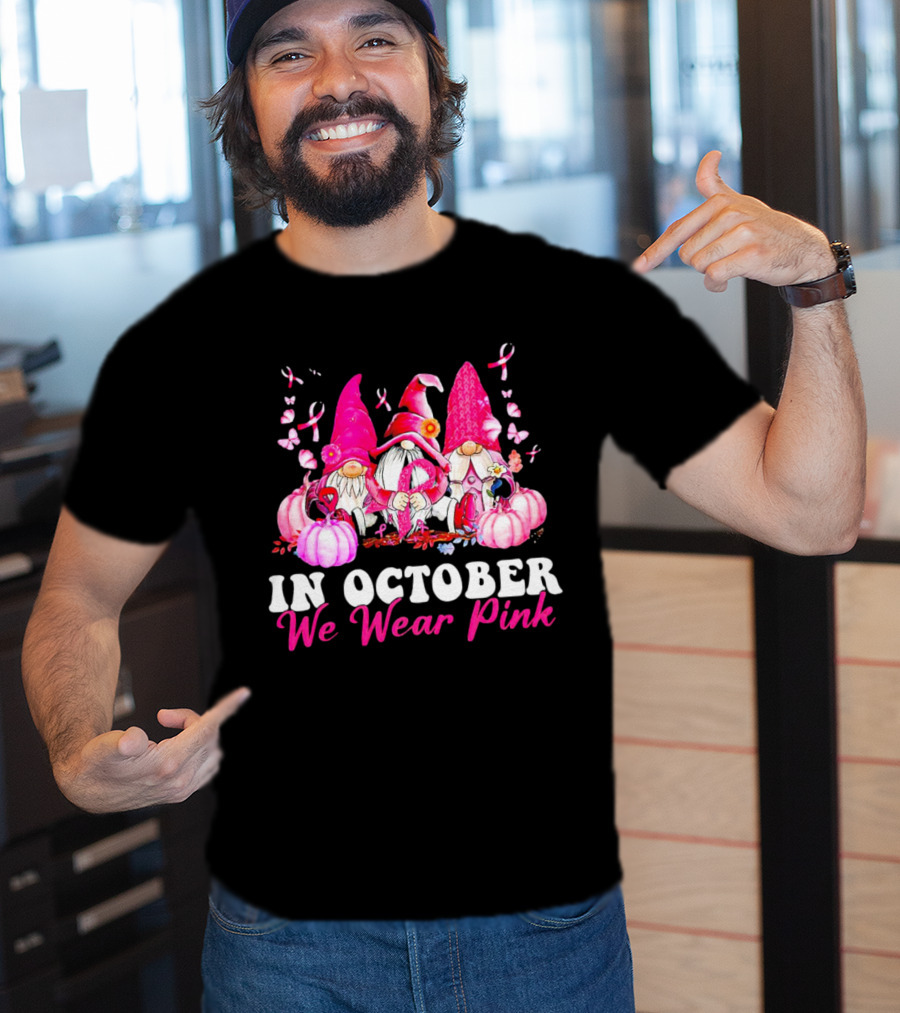 Gnome We Wear Pink October Breast Cancer Awareness T-Shirt