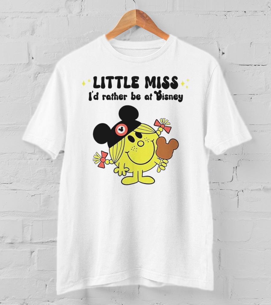 Little Miss I'd Rather Be At Disney With Mickey Ears And Treat T-Shirt