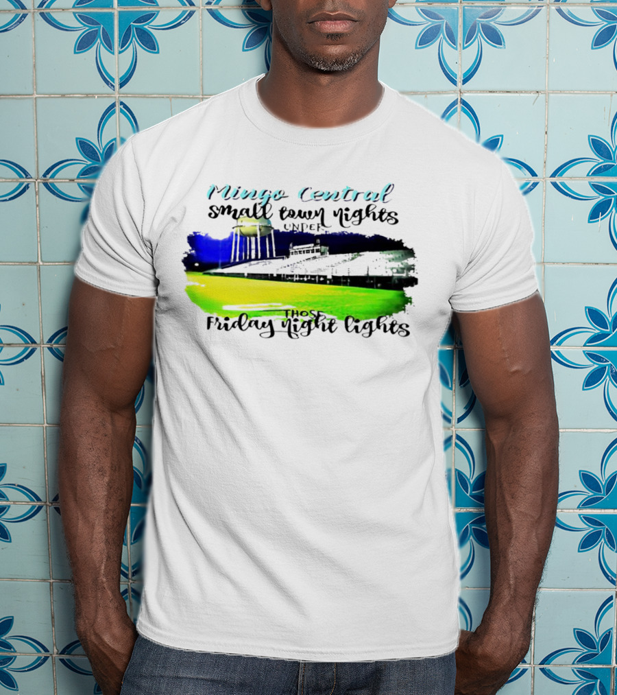 Mingo Central Small Town Nights Under Those Friday Night Lights Stadium Scene T-Shirt