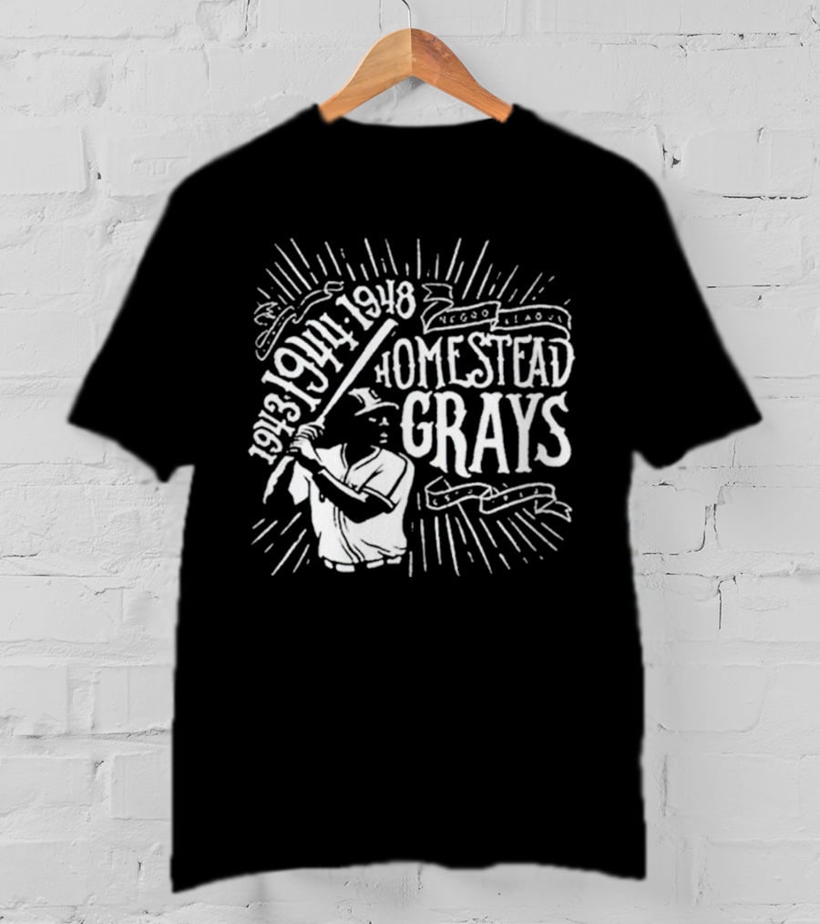 Pittsburgh Negro League Homestead Grays 1943 1944 1948 Baseball Player T-Shirt