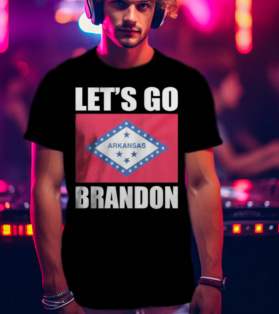 Let's Go Brandon Arkansas Flag T-Shirt