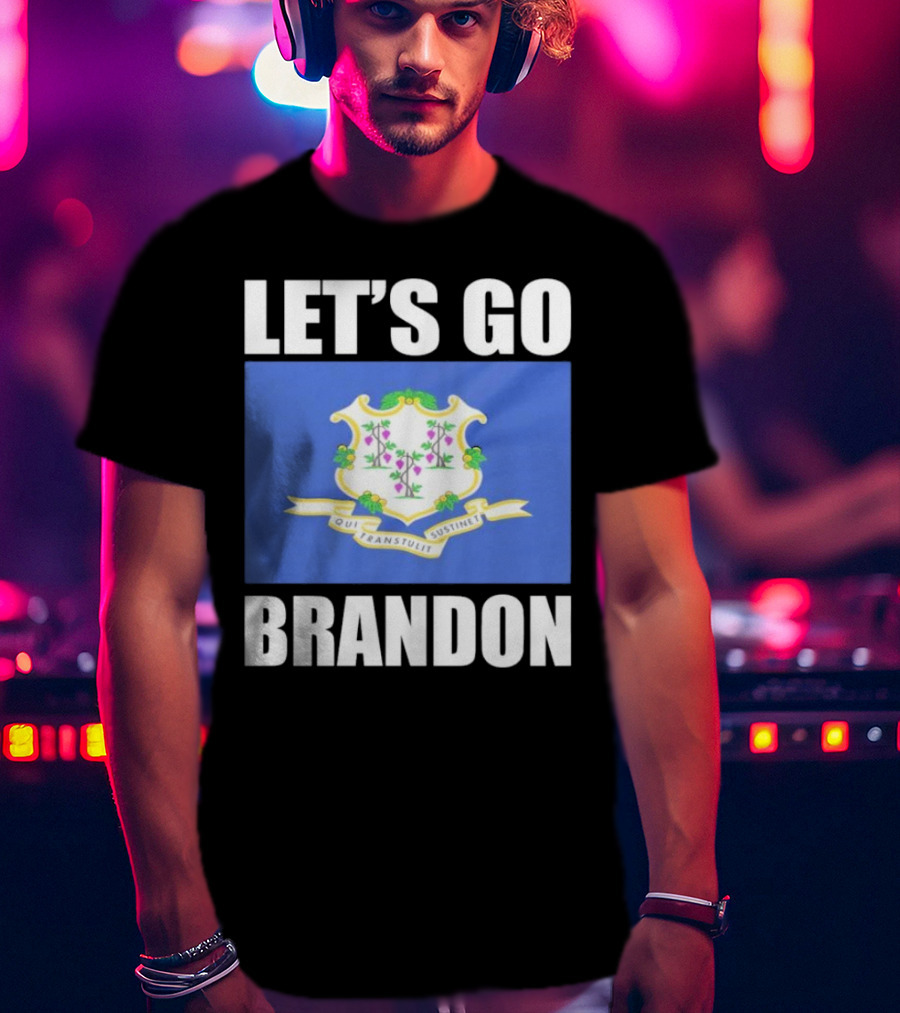 LET'S GO BRANDON Qui Transtulit Sustinet Connecticut Flag T-Shirt
