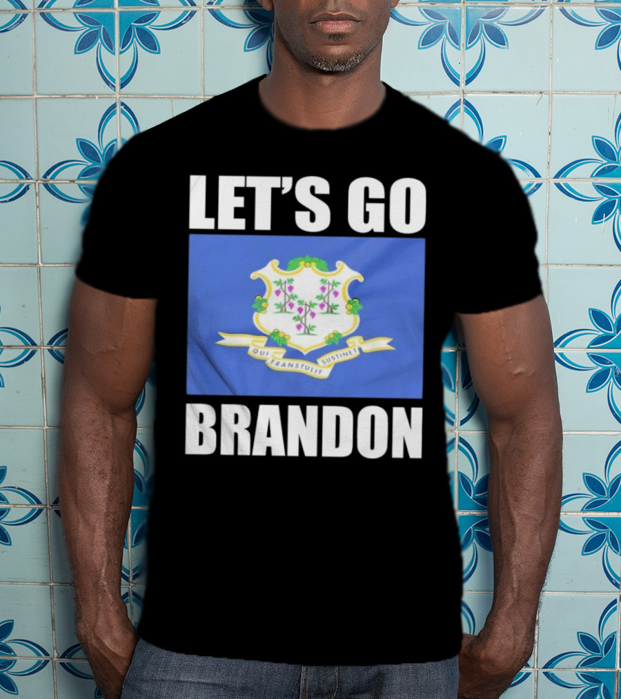 LET'S GO BRANDON Qui Transtulit Sustinet Connecticut Flag T-Shirt