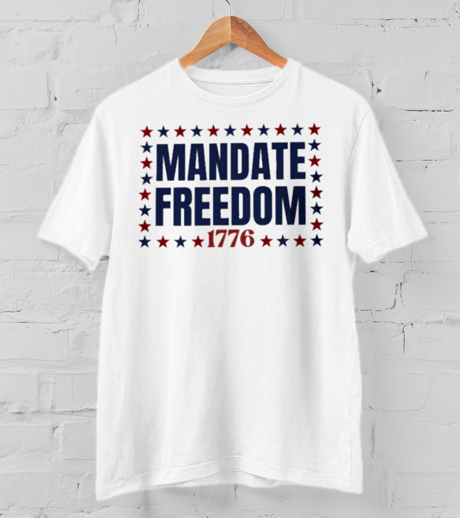 Mandate Freedom 1776 Stars Red Blue T-Shirt