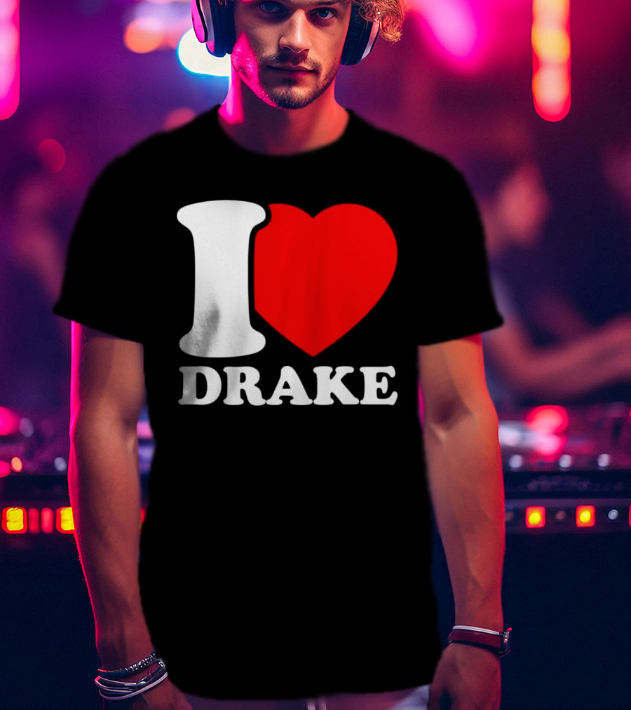 I Heart Drake T-Shirt