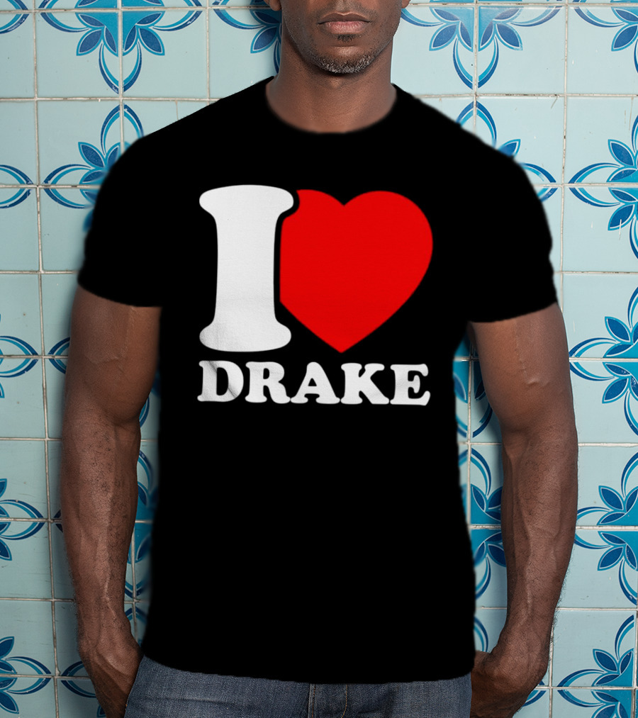 I Heart Drake T-Shirt