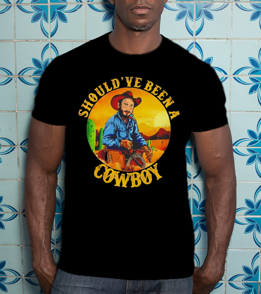 Should’ve Been A Cowboy Vintage Desert Scene With Cactus And Mountains T-Shirt