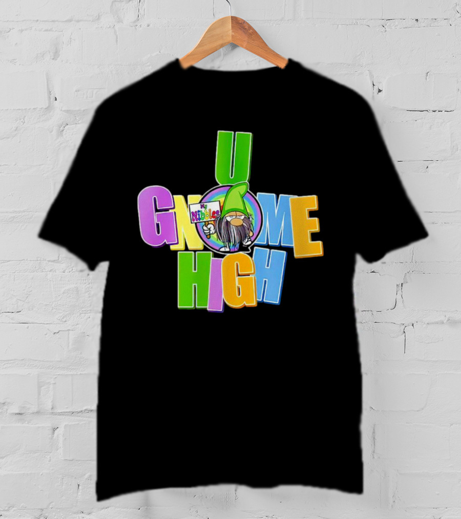 U Gnome High By Nibalee T-Shirt
