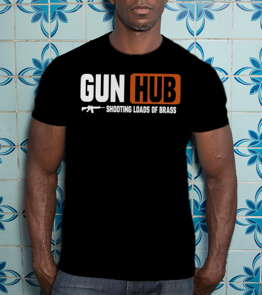 GUN HUB Shooting Loads Of Brass With Rifle T-Shirt