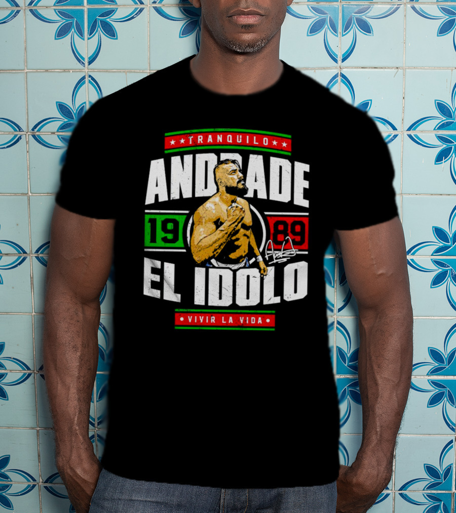 Tranquilo Andrade El Idolo 1989 Vivir La Vida Signature T-Shirt