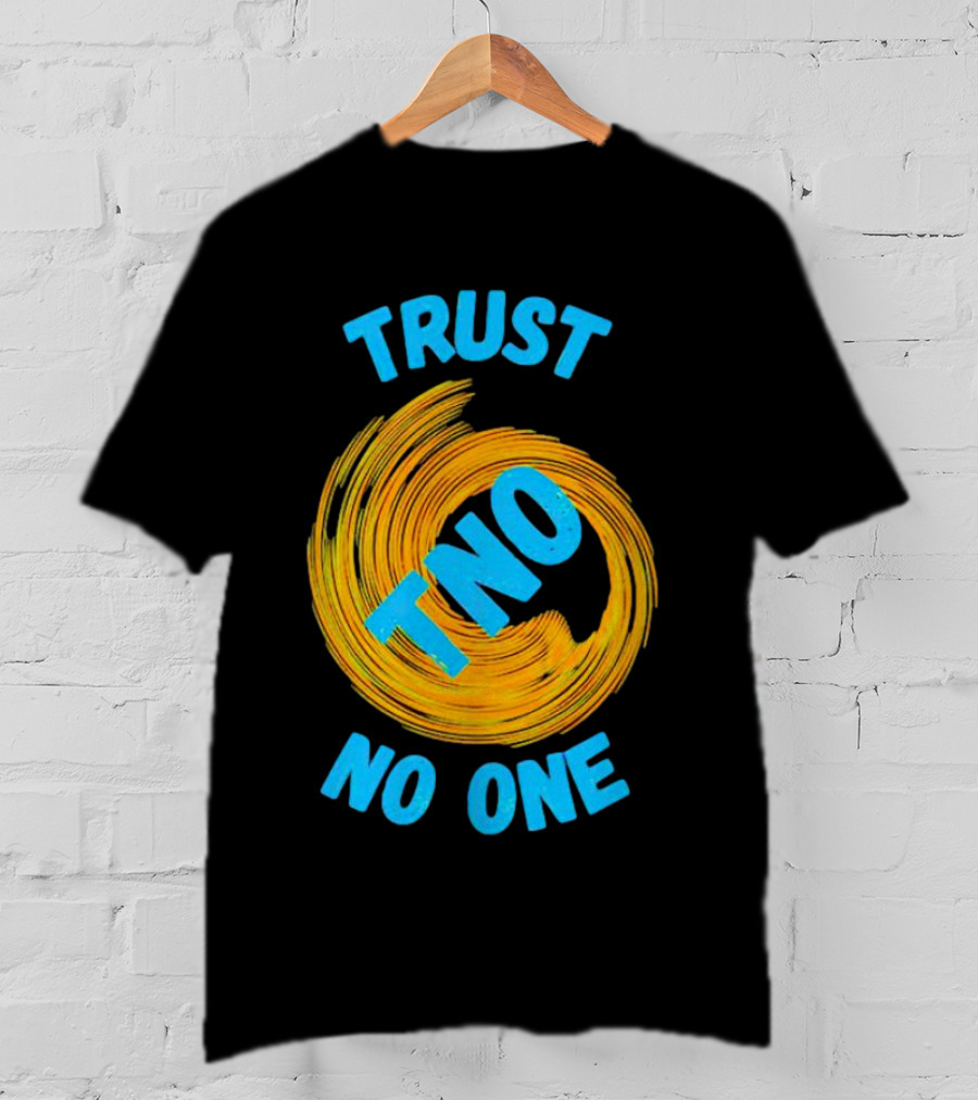 Trust No One TNO Be Careful Abstract Spiral T-Shirt