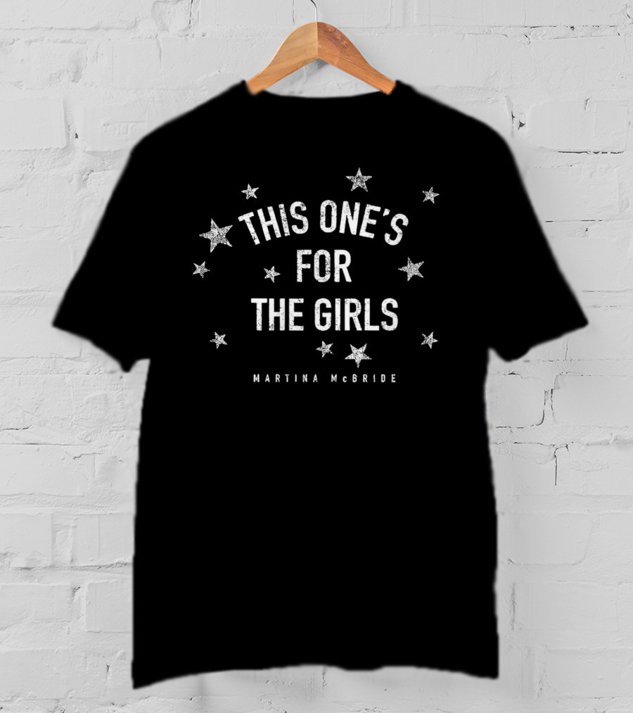 Martina McBride This One's For The Girls Stars T-Shirt