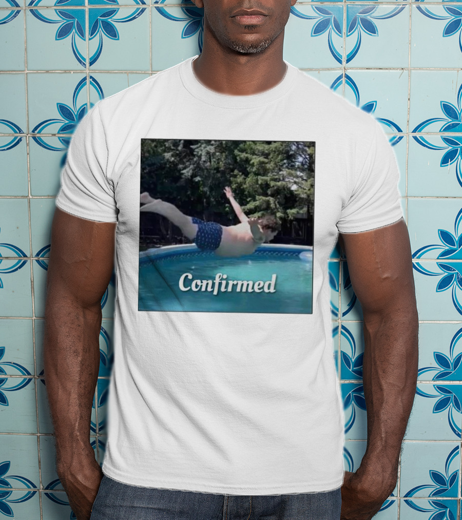 Confirmed Pool Dive T-Shirt