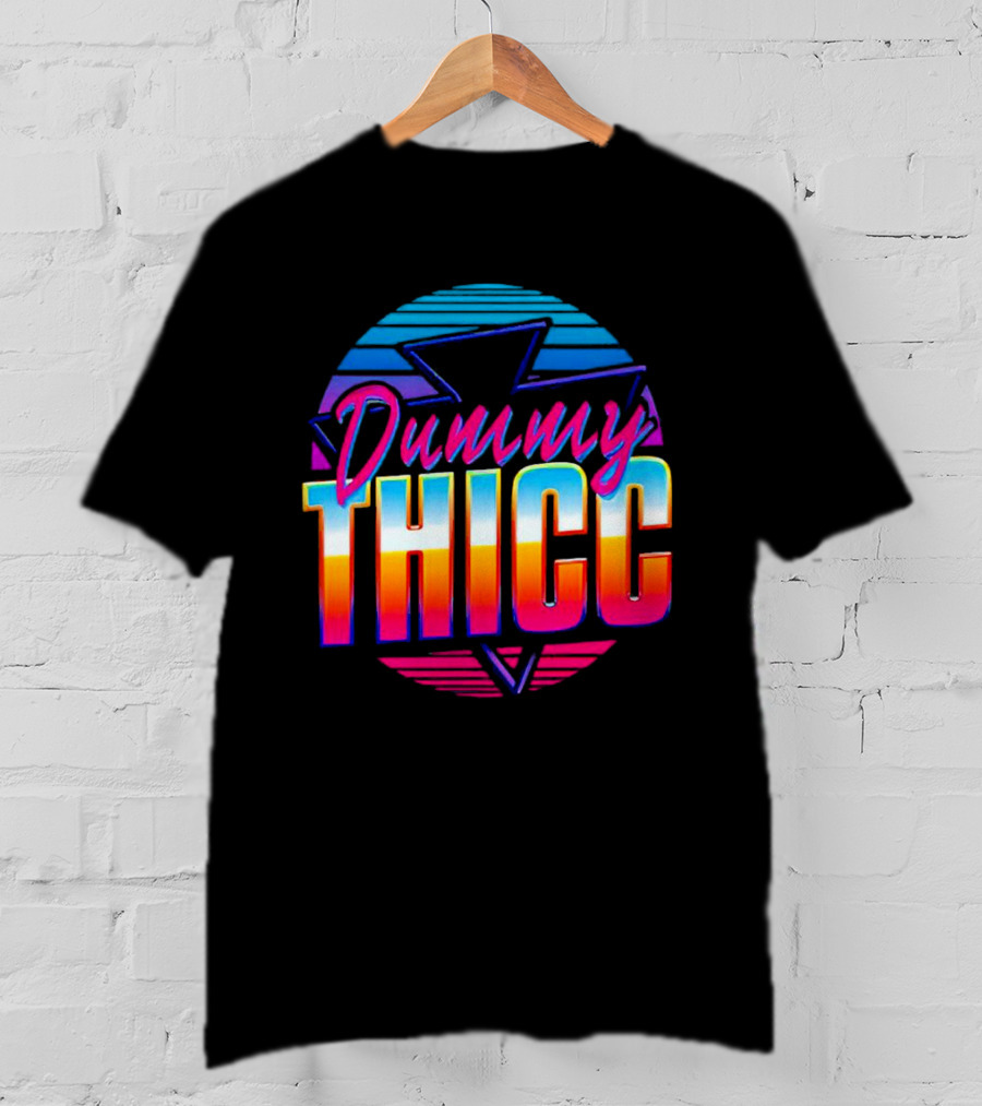 Dummy Thicc 80s Retro Vaporwave Aesthetic T-Shirt