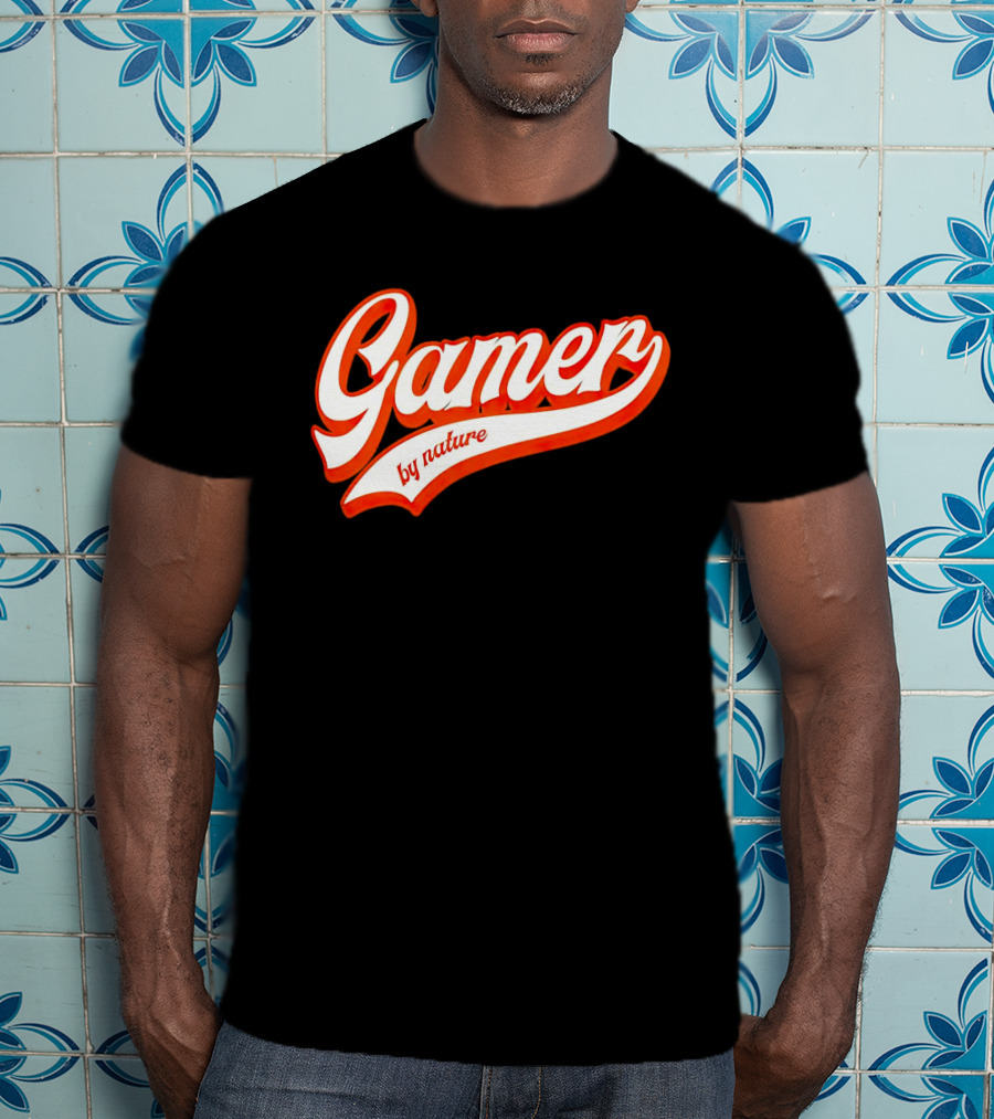 Gamer By Nature T-Shirt