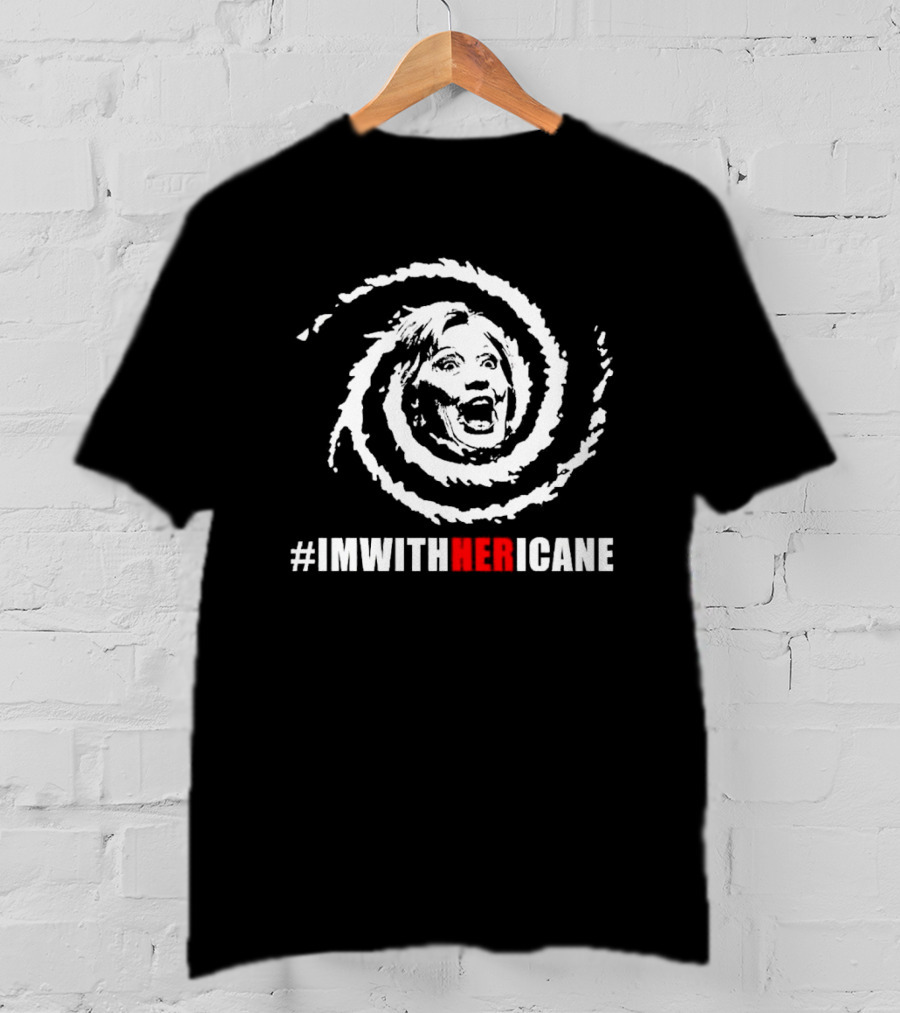 IMWITHHERICANE T-Shirt