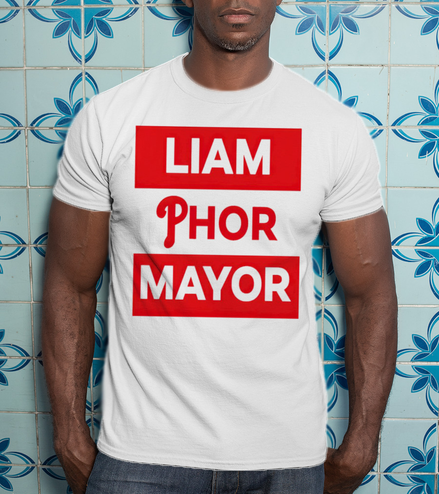 LIAM PHOR MAYOR Philadelphia Phillies T-Shirt
