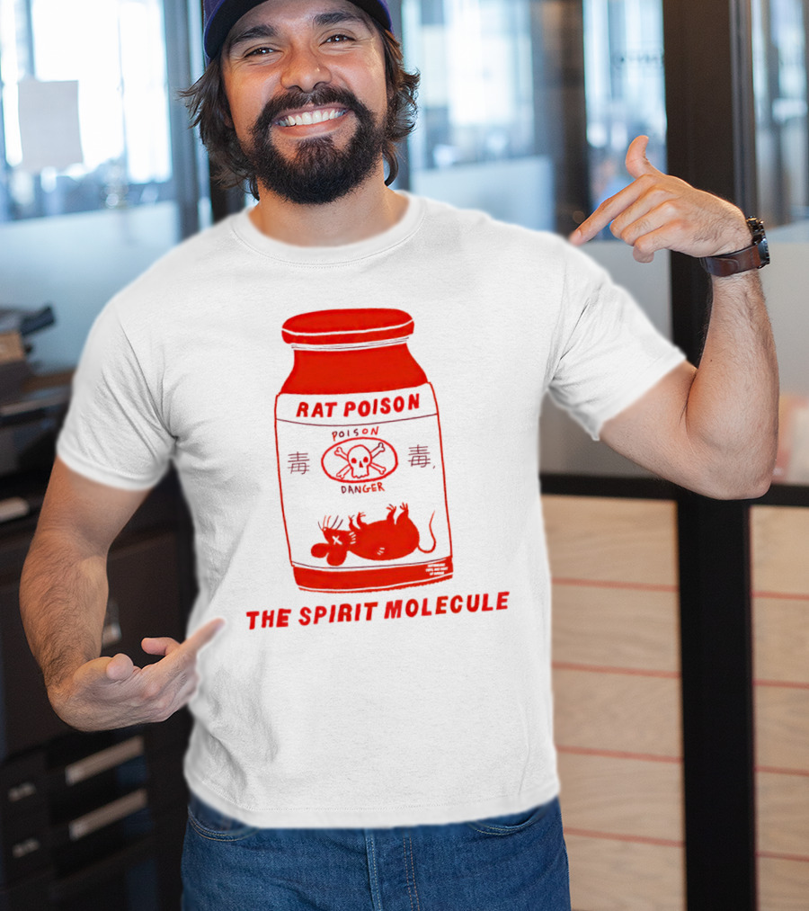 Rat Poison The Spirit Molecule Poison Danger Skull Crossbones Rat T-Shirt