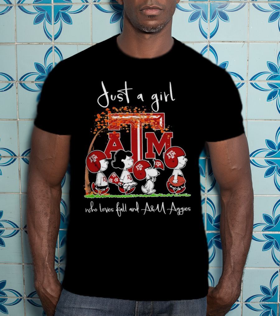 Just A Girl Who Loves Fall And Texas A&M Aggies With Peanuts Characters T-Shirt