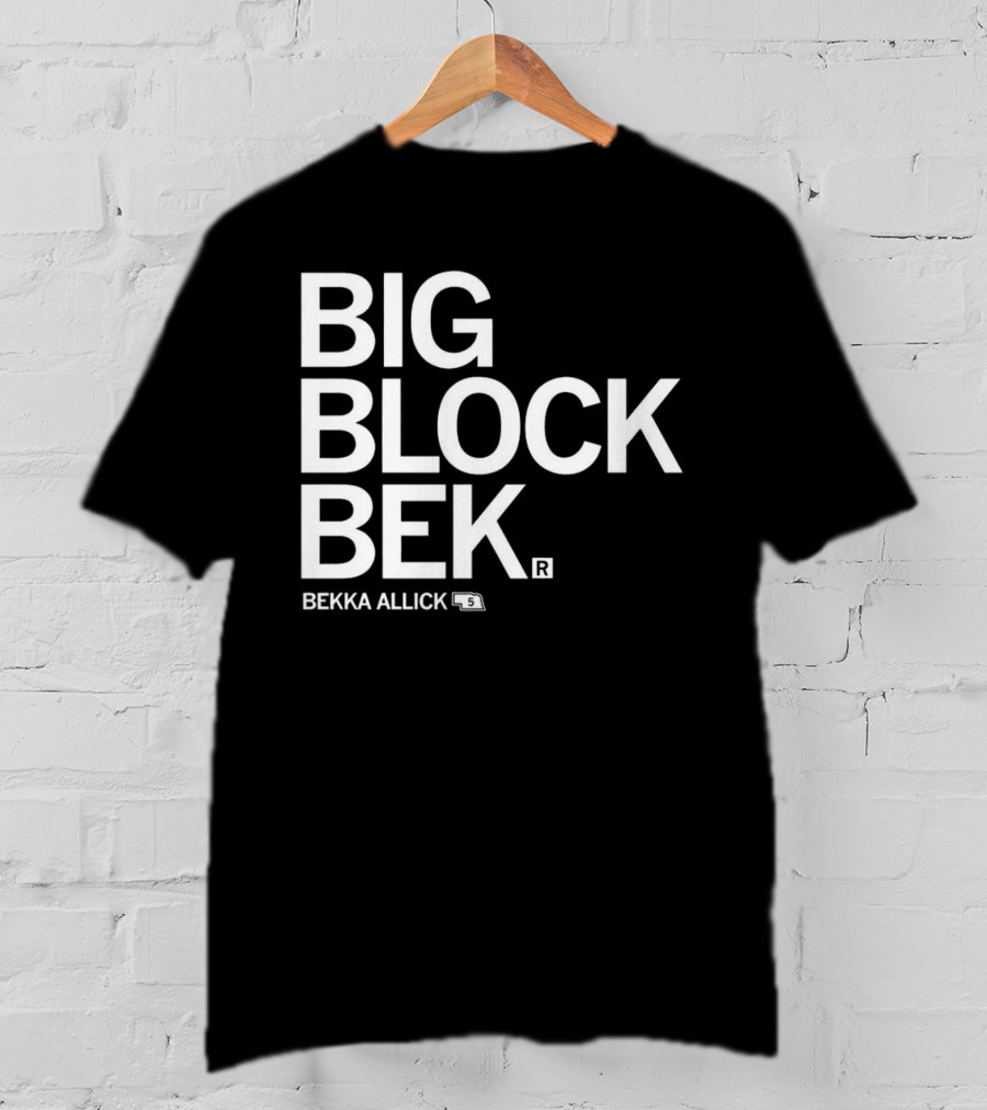 Big Block Bek Bekka Allick 5 T-Shirt