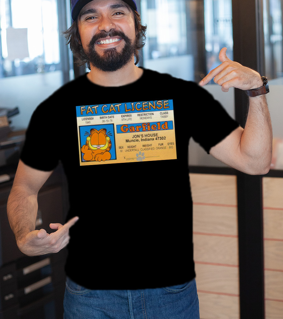 Garfield Fat Cat License Jon's House Muncie 9th Life Mondays Tabby T-Shirt