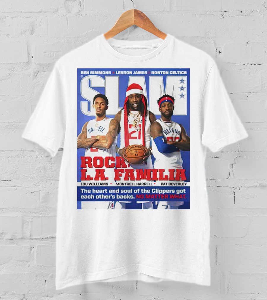 Slam Rock LA Familia Lou Williams Montrezl Harrell Pat Beverley Clippers T-Shirt