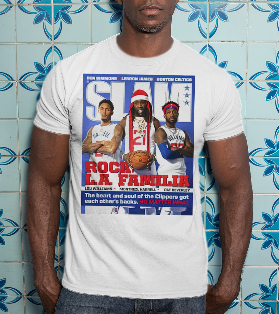 Slam Rock LA Familia Lou Williams Montrezl Harrell Pat Beverley Clippers T-Shirt