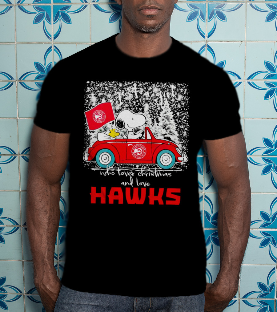 Just A Girl Who Loves Christmas And Atlanta Hawks Snoopy And Woodstock Car T-Shirt