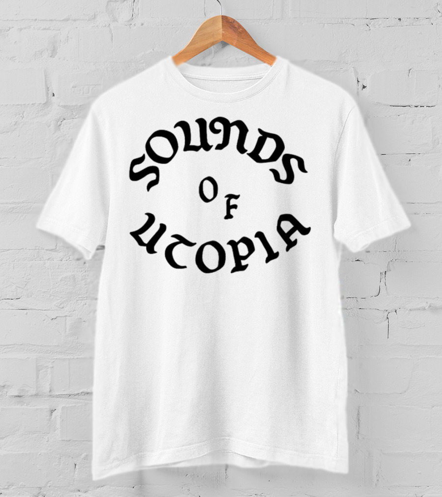 Sounds Of Utopia T-Shirt