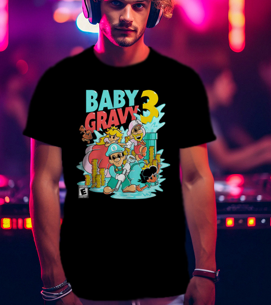 Baby Gravy 3 Bros Funny Mario Parody Explicit Content T-Shirt