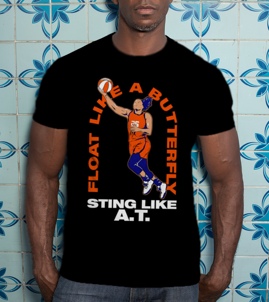 Alyssa Thomas Float Like A Butterfly Sting Like A.T. Connecticut Sun Basketball Player T-Shirt