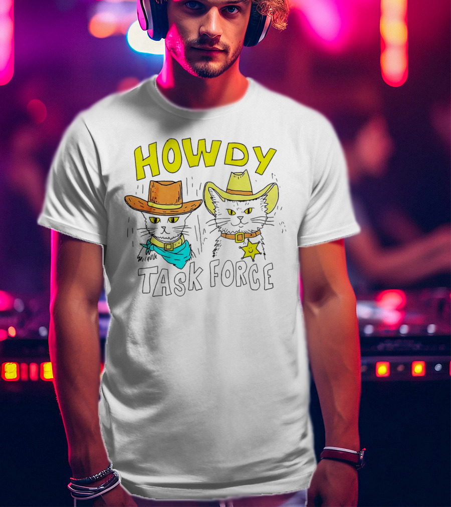 Howdy Cat Task Force Cowboy Cats T-Shirt