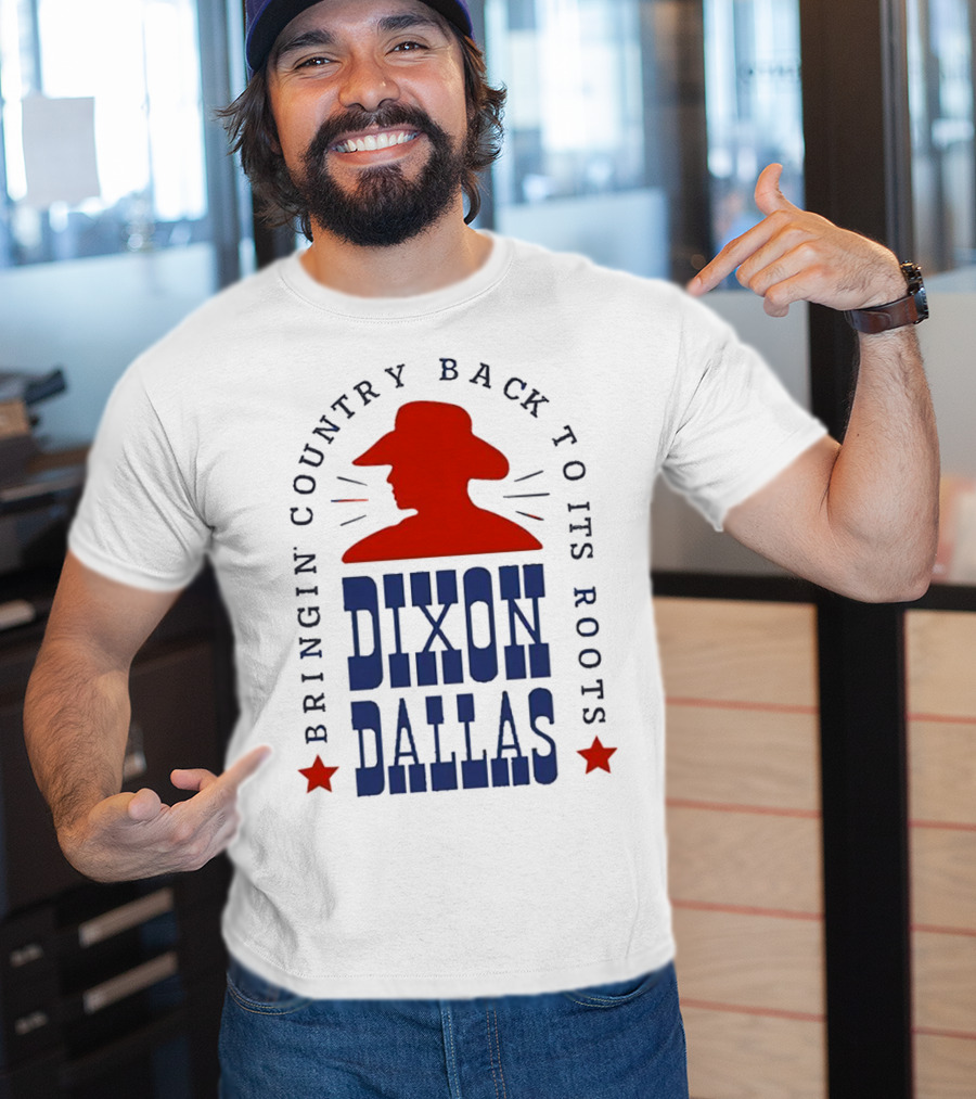 Dixon Dallas Bringin' Country Back To Its Roots Red Cowboy Hat T-Shirt