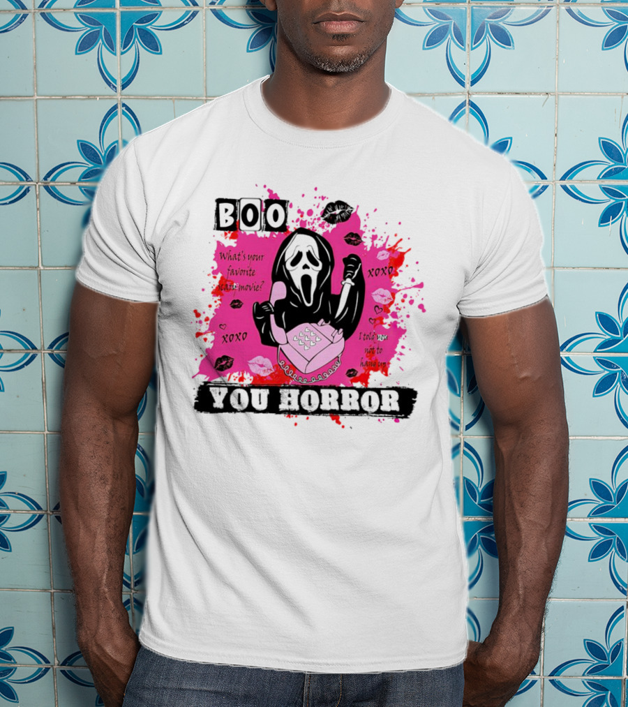 Boo You Horror Ghostface What's Your Favorite Scary Movie XOXO I Told You Not To Hang Up Halloween T-Shirt