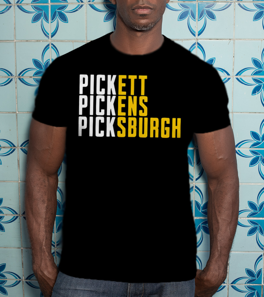 Pittsburgh Football Pickett Pickens Picksburgh Steelers Fan Gear T-Shirt