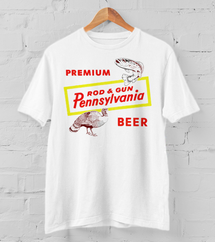 Premium Rod And Gun Pennsylvania Beer T-Shirt
