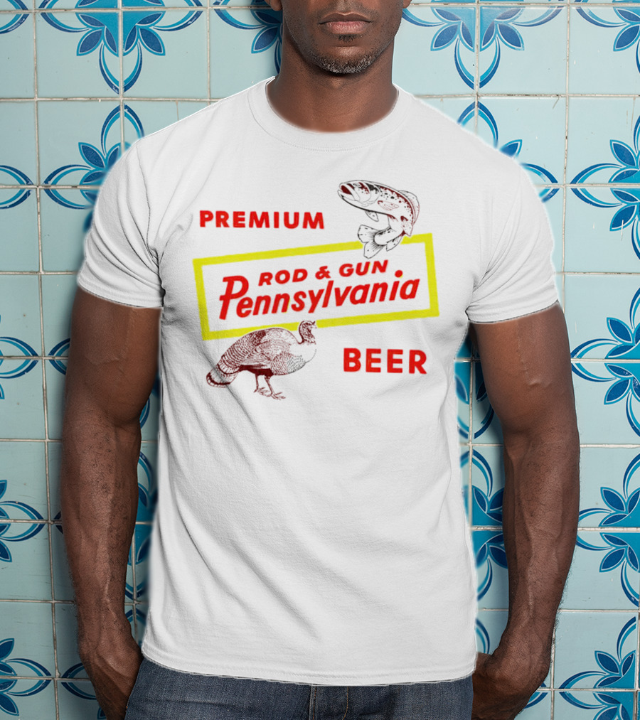 Premium Rod And Gun Pennsylvania Beer T-Shirt